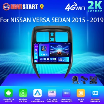 NAVISTART 2K 2000*1200 Автомагнитола за NISSAN VERSA СЕДАН 2015-2019 Android Auto Carplay DSP RDS GPS Навигация 4G WiFi Без DVD