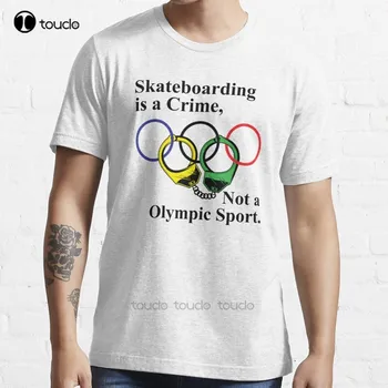 Нова Спортна тениска Skateboarding Is A Crime Not An O. Lympic Памучен Мъжки t-shirt По Поръчка на Подарък Тениска Градинска Дрехи За Всички сезони